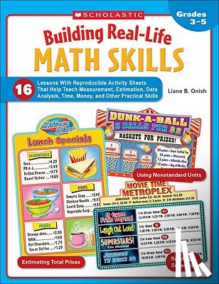 Onish, Liane - Building Real-Life Math Skills, Grades 3-5