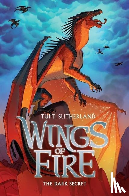 Tui T. Sutherland - Wings of Fire Book Four: The Dark Secret