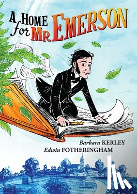 Kerley, Barbara - A Home for Mr. Emerson