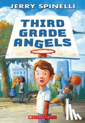 Spinelli, Jerry - Third Grade Angels