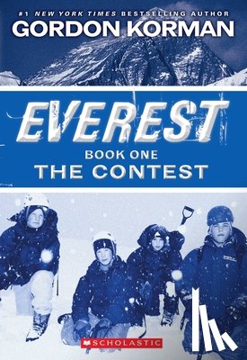 Korman, Gordon - CONTEST (EVEREST BK 1)