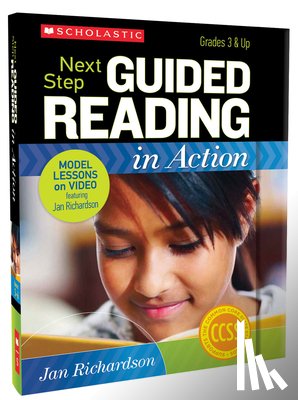 Richardson, Jan - Next Step Guided Reading in Action: Grades 3 & Up [With CDROM and DVD]