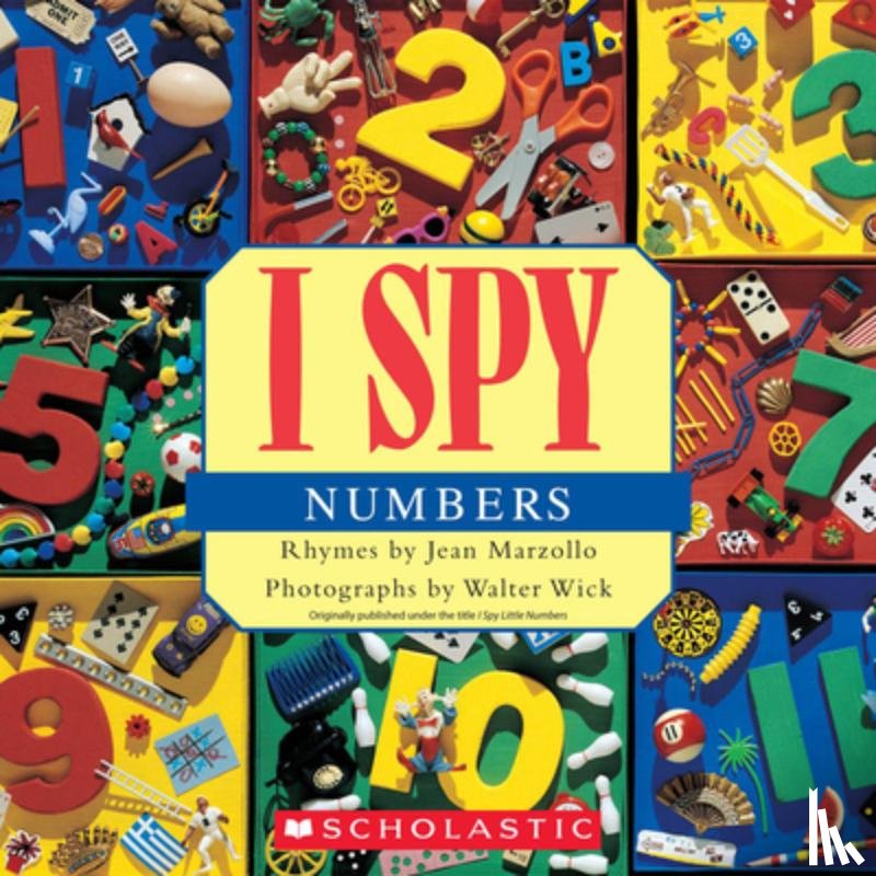 Jean Marzollo, Walter Wick - I Spy Numbers