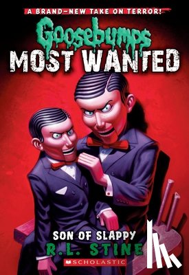 R.L. Stine - Son of Slappy (Goosebumps Most Wanted #2)