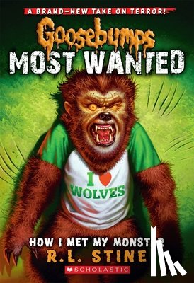 R.L. Stine - How I Met My Monster (Goosebumps Most Wanted #3)