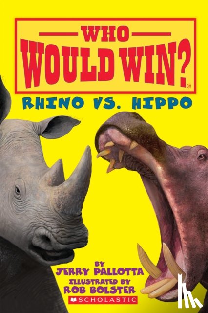 Pallotta, Jerry - Rhino vs. Hippo (Who Would Win?)