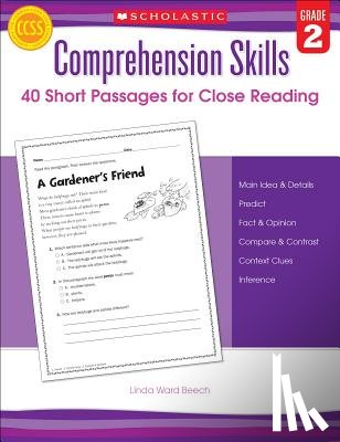 Beech, Linda - Comprehension Skills: 40 Short Passages for Close Reading: Grade 2