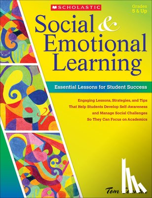 Conklin, Tom - Social and Emotional Learning in Middle School: Essential Lessons for Student Success