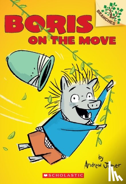 Joyner, Andrew - Boris on the Move: A Branches Book (Boris #1)
