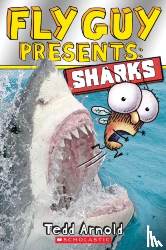 Arnold, Tedd - Fly Guy Presents: Sharks (Scholastic Reader, Level 2)