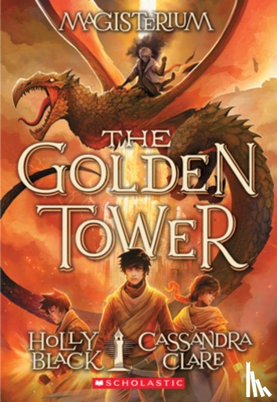 Black, Holly, Clare, Cassandra - GOLDEN TOWER (MAGISTERIUM #5)