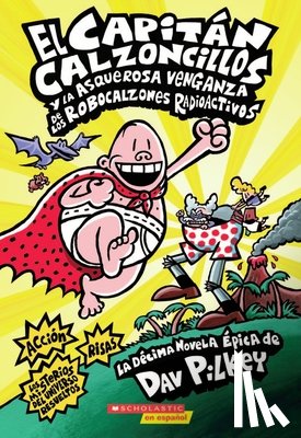Pilkey, Dav - SPA-CAPITAN CALZONCILLOS Y LA