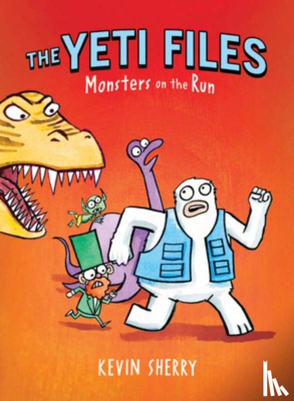 Sherry, Kevin - YETI FILES MONSTERS ON THE RUN