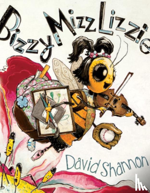 Shannon, David - Bizzy Mizz Lizzie