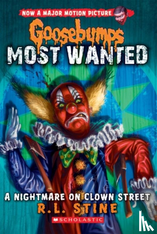 Stine, R. L. - A Nightmare on Clown Street (Goosebumps Most Wanted #7)
