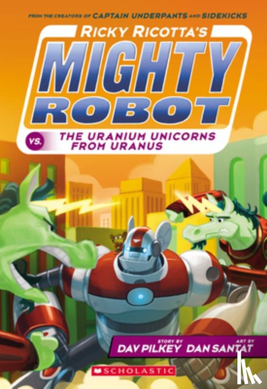 Pilkey, Dav - RICKY RICOTTAS MIGHTY ROBOT VS