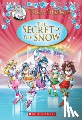 Thea Stilton - Thea Stilton Special Edition: The Secret of the Snow