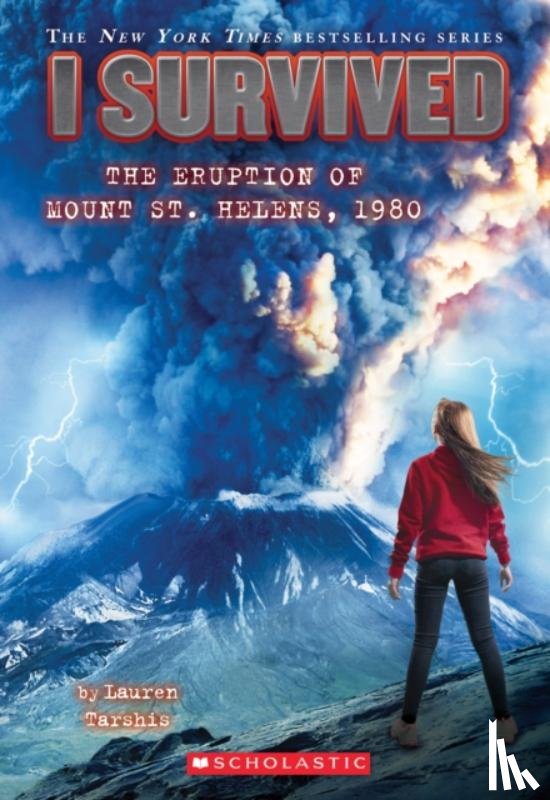 Tarshis, Lauren - I Survived the Eruption of Mount St. Helens, 1980 (I Survived #14)