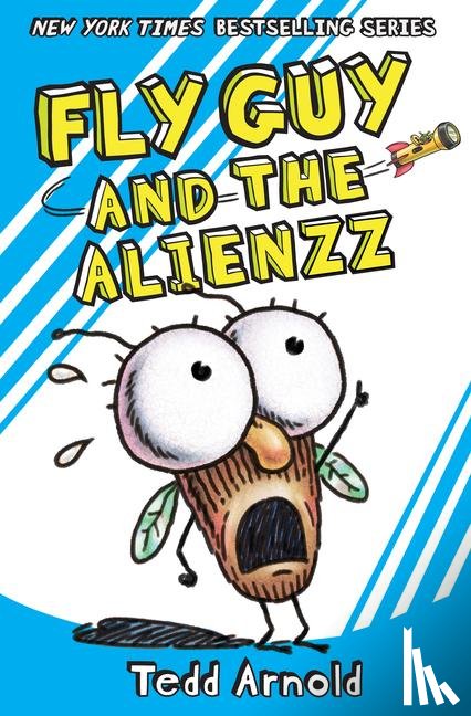 Tedd Arnold - Fly Guy and the Alienzz (Fly Guy #18)