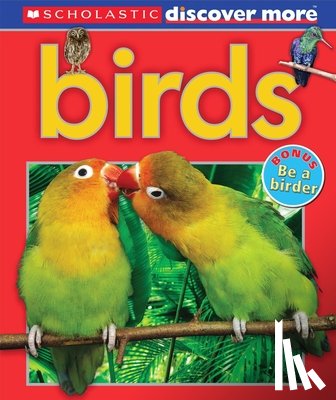 Arlon, Penelope - Scholastic Discover More: Birds (Emergent Reader)