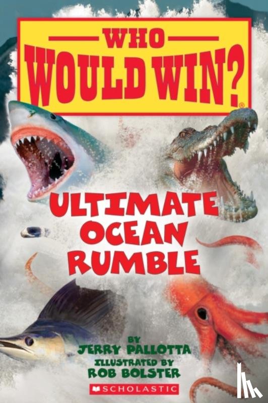 Pallotta, Jerry - Ultimate Ocean Rumble (Who Would Win?)