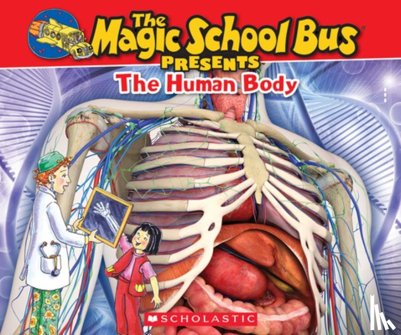 Green, Dan - Green, D: Magic School Bus Presents: The Human Body: A Nonfi