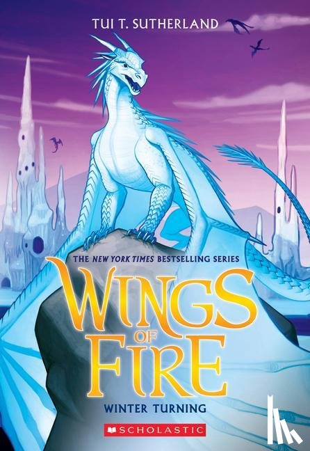 Sutherland, Tui T. - Winter Turning (Wings of Fire #7)