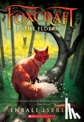 Inbali Iserles - The Elders (Foxcraft, Book 2)