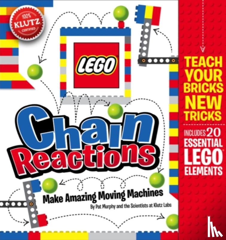 Klutz - Lego Chain Reactions: Design and Build Amazing Moving Machines