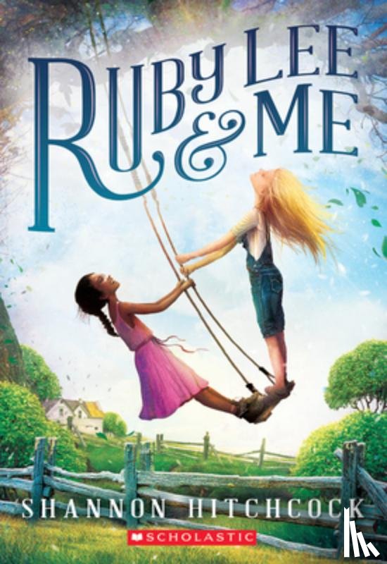 Shannon Hitchcock - Ruby Lee and Me