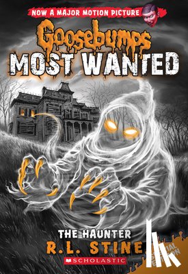 R.L. Stine - The Haunter (Goosebumps Most Wanted Special Edition #4)
