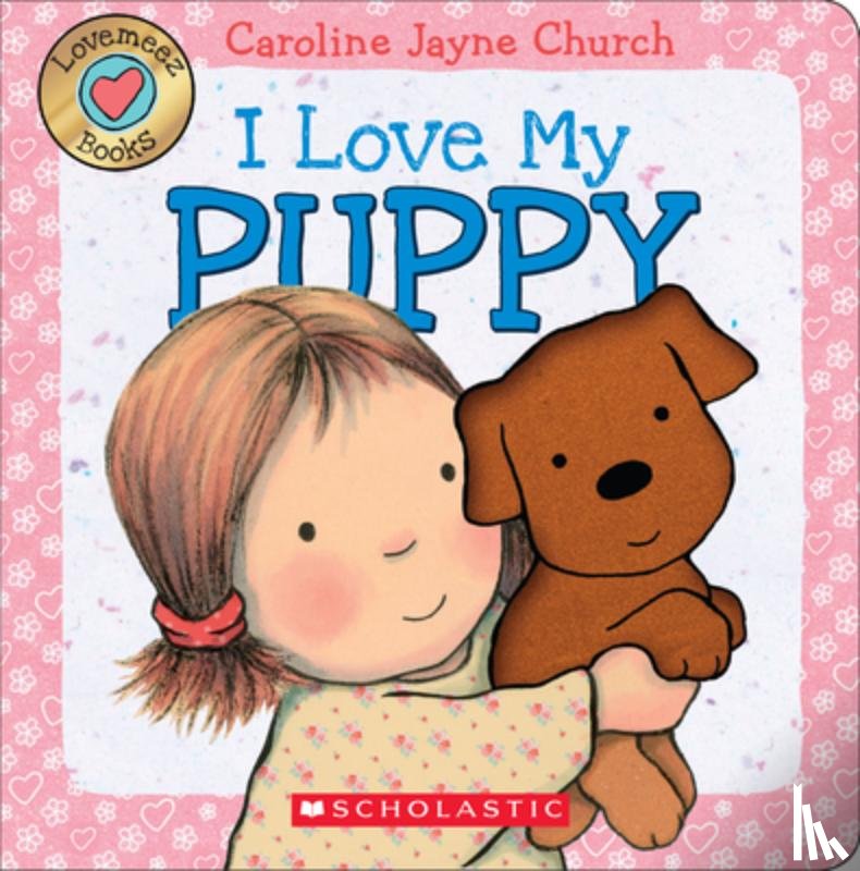 Church, Caroline Jayne - I Love My Puppy