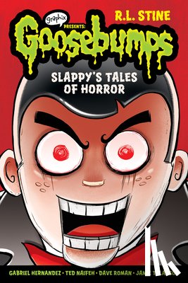 R.L. Stine, Dave Roman, Various - Slappy's Tales of Horror (Goosebumps Graphix)