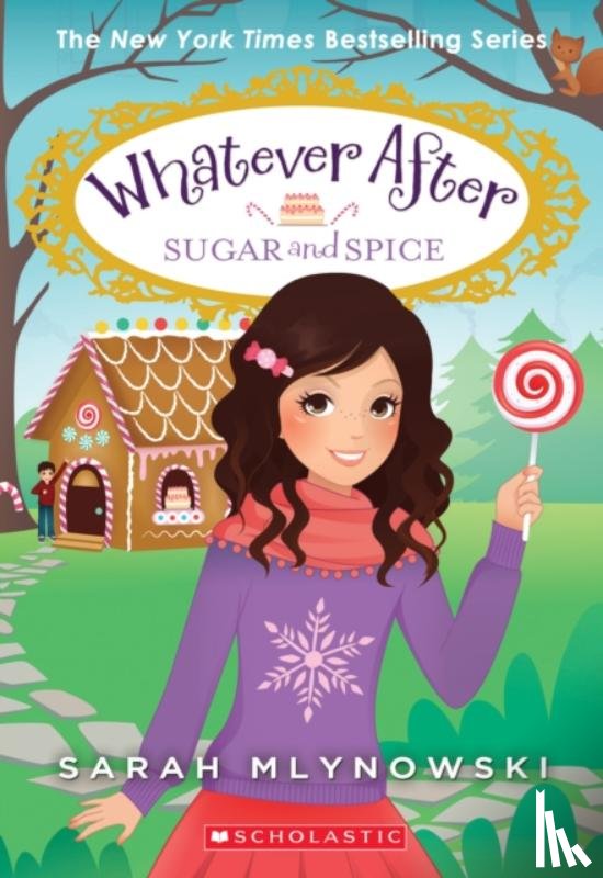 Mlynowski, Sarah - Sugar and Spice