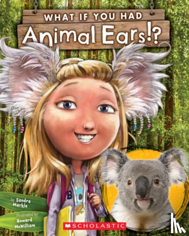 Markle, Sandra - What If You Had Animal Ears?
