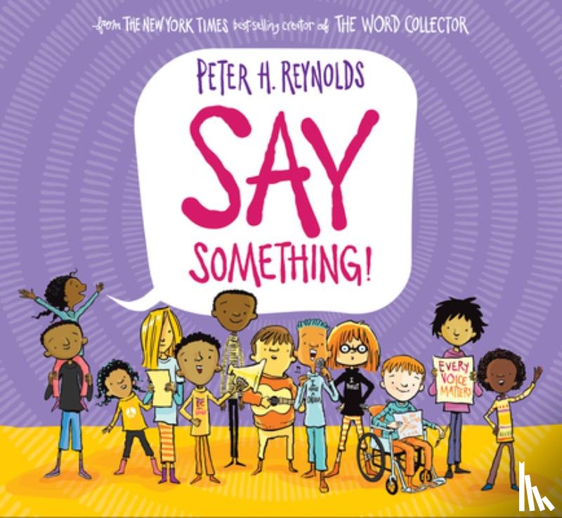 Reynolds, Peter H. - SAY SOMETHING
