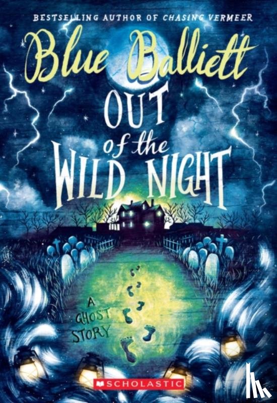 Balliett, Blue - Out of the Wild Night