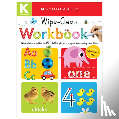 Scholastic - Kindergarten Wipe-Clean Workbook: Scholastic Early Learners (Wipe-Clean Workbook)