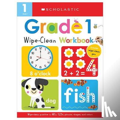 Scholastic - First Grade Wipe-Clean Workbook: Scholastic Early Learners (Wipe-Clean)