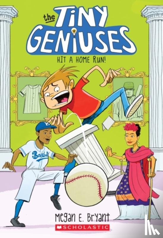 Bryant, Megan E. - Hit a Home Run! (Tiny Geniuses #3)
