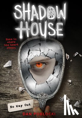 Poblocki, Dan - Shadow House: No Way Out