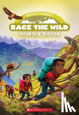 Earhart, Kristin - Mountain Mission (Race the Wild #6): Volume 6