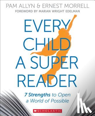 Allyn, Pam - Every Child a Super Reader