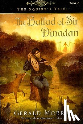 Morris, Gerald - The Ballad of Sir Dinadan