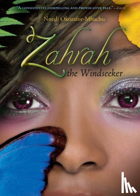 Okorafor-Mbachu, Nnedi - Zahrah the Windseeker