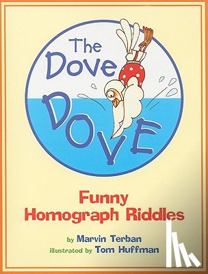 Terban, Marvin - The Dove Dove: Funny Homograph Riddles
