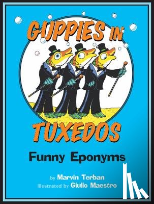Terban, Marvin - Guppies in Tuxedos
