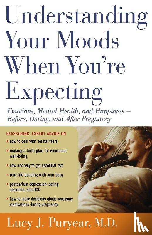 Puryear, Lucy J - Understanding Your Moods When You're Expecting