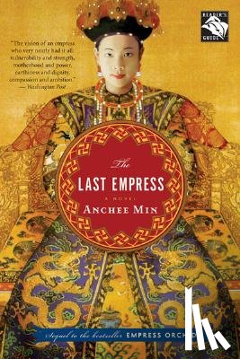 Min, Anchee - Last Empress