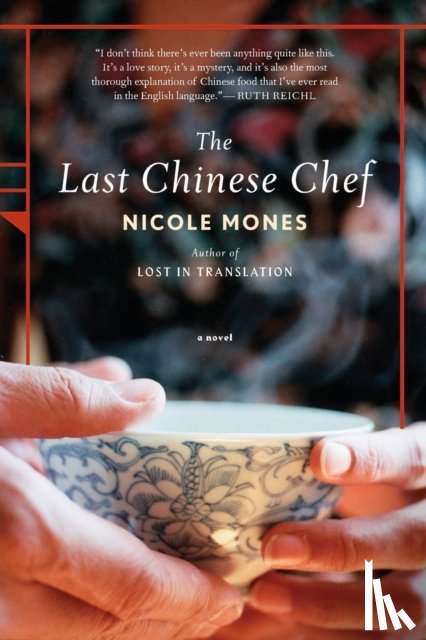Mones, Nicole - The Last Chinese Chef